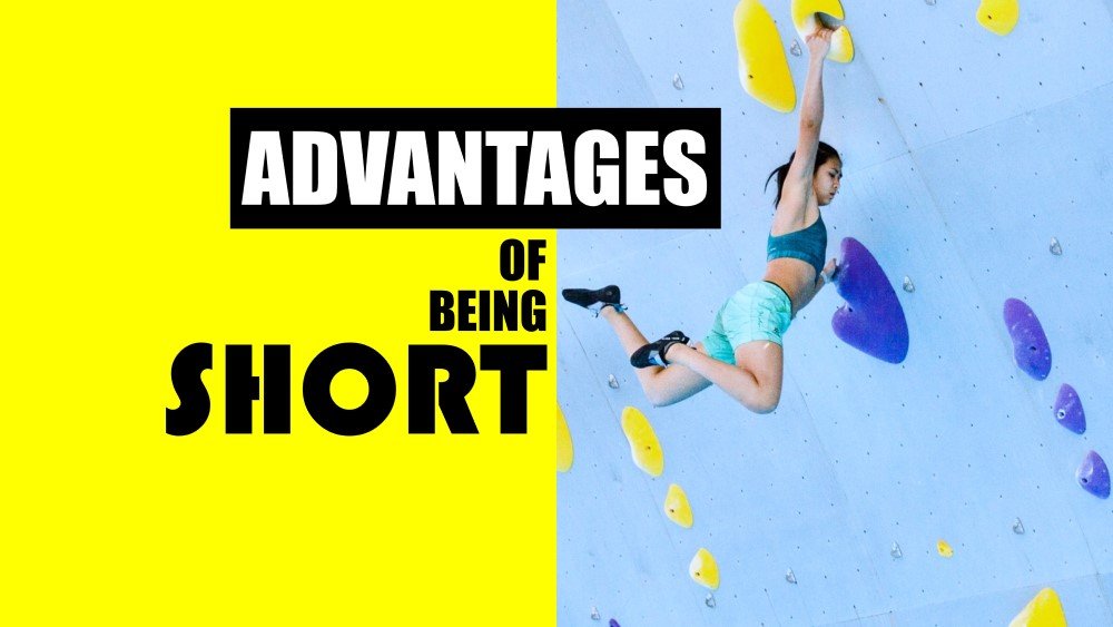 Advantages of being a short climber